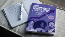 Load image into Gallery viewer, The Ecommerce Marketing Handbook