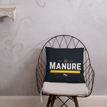 Load image into Gallery viewer, Vivian Kaye Turn S*** Into Manure Pillow