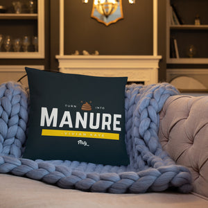 Vivian Kaye Turn S*** Into Manure Pillow